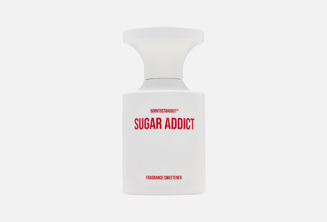 BORNTOSTANDOUT SUGAR ADDICT 50 мл — фото 1