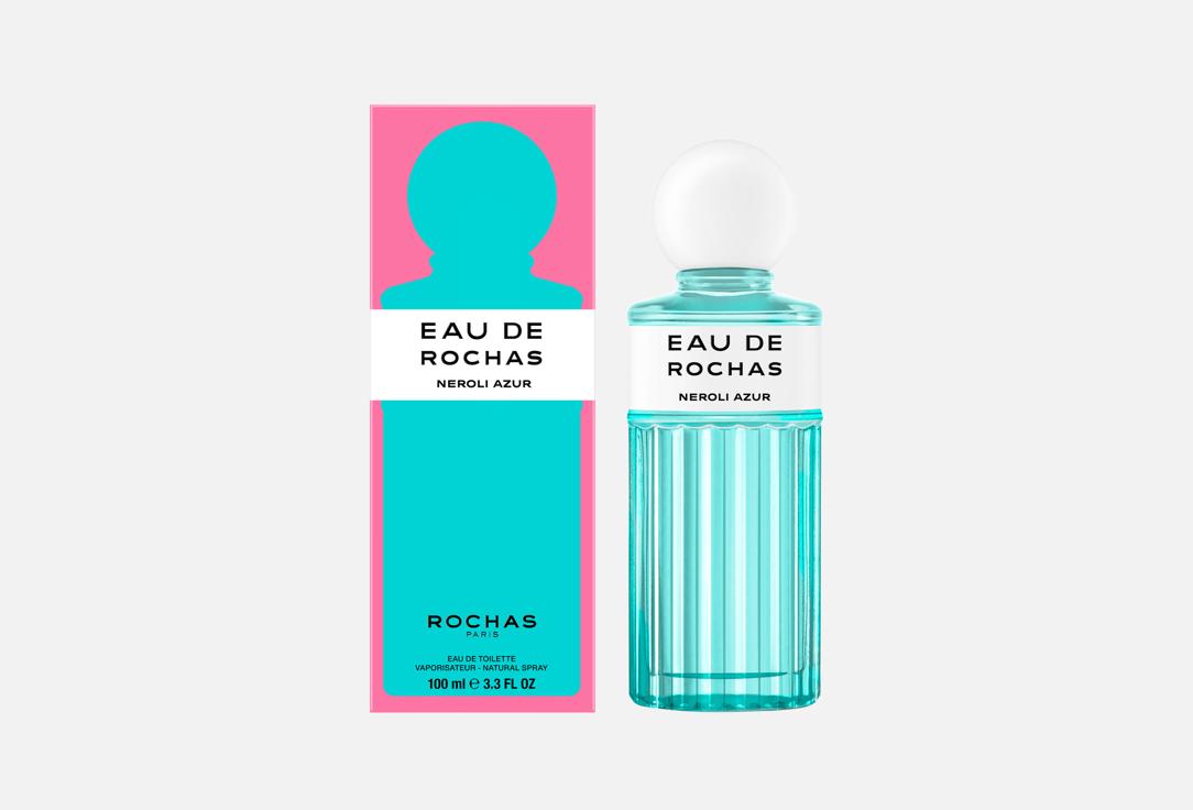 Eau de Rochas Neroli Azur 100 мл — фото 2